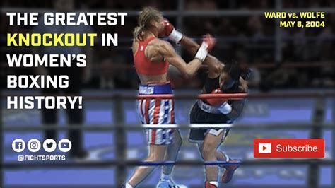 "The Greatest Knockout In Women's Boxing History" - Ann Wolfe vs. Vonda Ward 5/8/04 | FIGHT ...