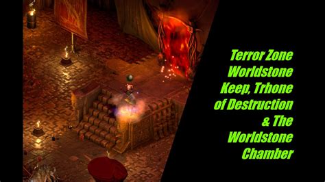 D2R Terror Zone Worldstone Keep, Trhone of Destruction & The Worldstone ...