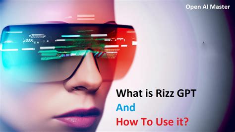 What is Rizz GPT And How To Use it? - Open AI Master