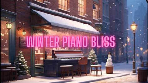 Winter Piano Serenity: Stress Relief in a Cozy Coffee Shop ️🎹☕️ - YouTube