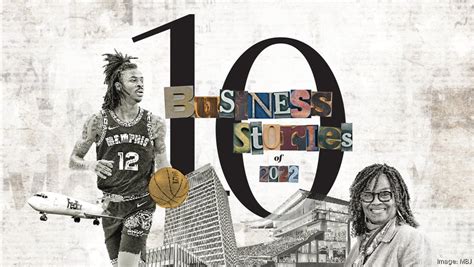 The Top 10 Memphis-area business stories of 2022 - Memphis Business Journal