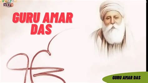 Guru Amar Das (Third Sikh Guru) | Early life, Facts, & Death - Storiespub