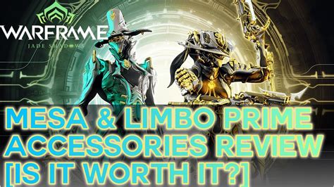 Warframe- Mesa & Limbo Prime Accessories Review [Is It Worth It?] - YouTube