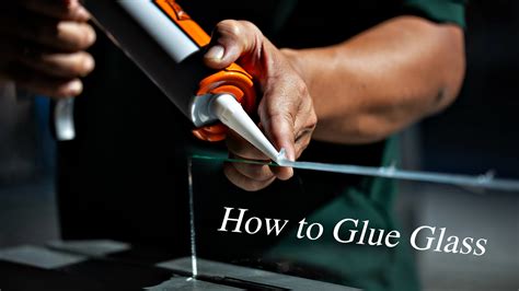 How to Glue Glass – A Step-by-Step Guide – The Pinnacle List