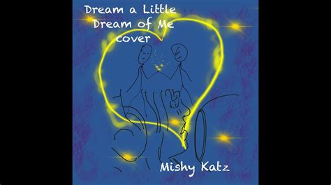 Dream a Little Dream of Me cover - YouTube