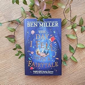 The Day I Fell Into a Fairytale: The bestselling classic adventure ...