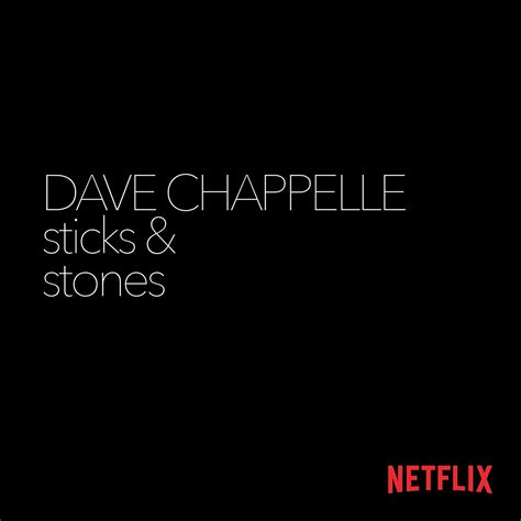 Dave Chappelle - Sticks and Stones - Reviews - Album of The Year