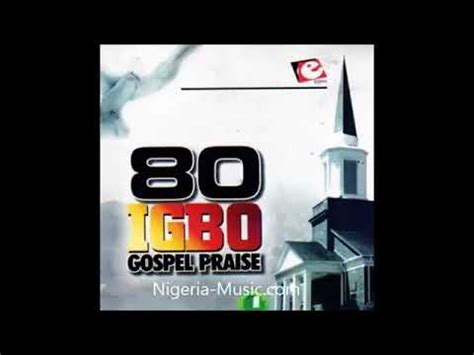 Old Igbo Gospel Songs Mp3 Free Download 2020 - Dj Mix