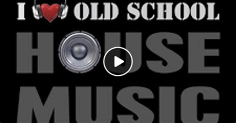 Old School House Music Mix by _Florida_Man_ | Mixcloud