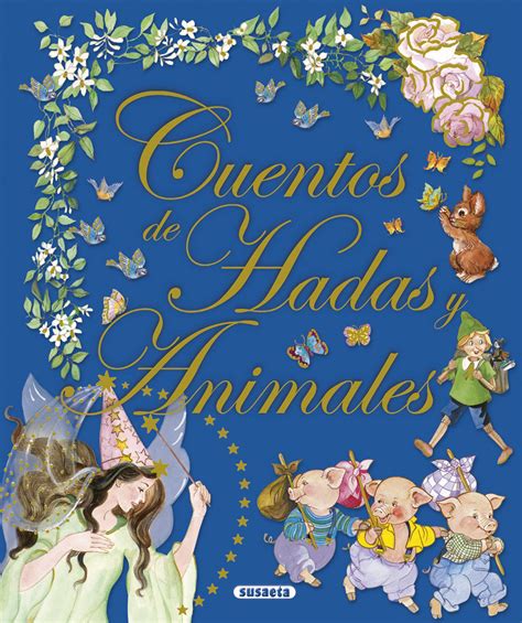 CUENTOS DE HADAS Y ANIMALES | VV.AA. | Comprar libro 9788467747263