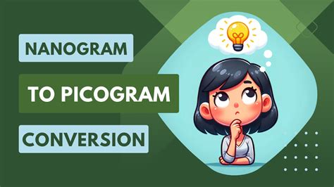 Mastering the Conversion From Nanogram to Picogram (ng to pg) in Easy Steps