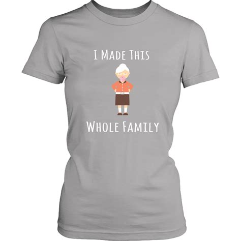 Grandma I Made This Whole Family Funny Christmas Family Reunion | Family reunion shirts designs ...
