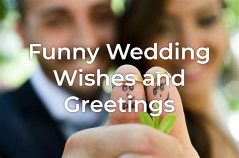 30+ Funny Wedding Wishes & Messages | Styiens