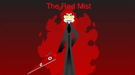 Meet The Red Mist | Fandom