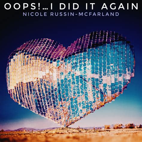 Oops!... I Did It Again Songs Download: Oops!... I Did It Again MP3 ...