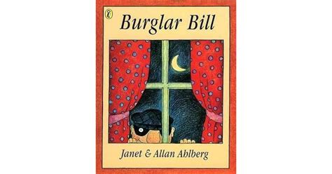 Burglar Bill by Janet Ahlberg