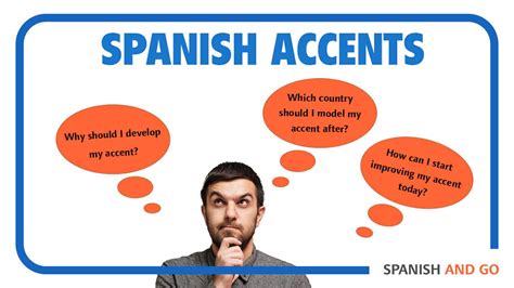 The Importance of Developing an Accent in Spanish (How to Not Sound ...