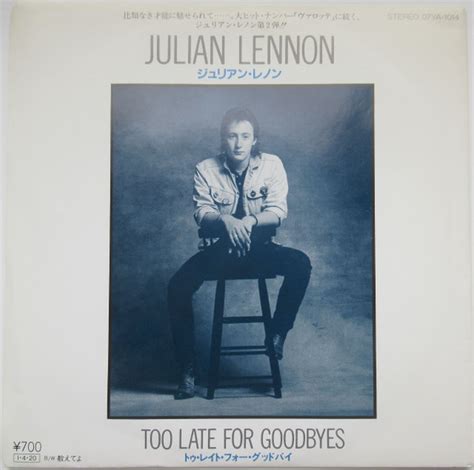 Julian Lennon - Too Late For Goodbyes (Vinyl, 7", 45 RPM, Single) | Discogs