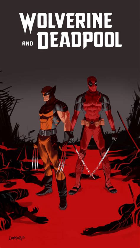 Wolverine and Deadpool by Dan-Mora on DeviantArt