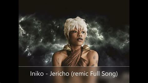 iniko Jericho full song (remix) - YouTube