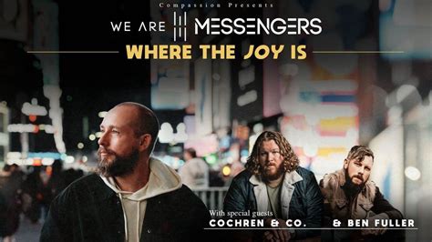 We Are Messengers - "Where The Joy Is" Tour, Overture Center for the Arts, Madison, September 17 ...