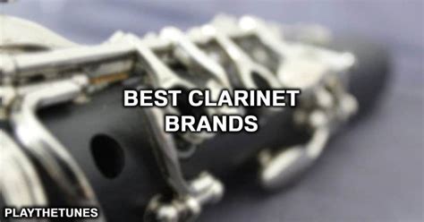 Best Clarinet Brands: Top 5 Clarinets In 2022