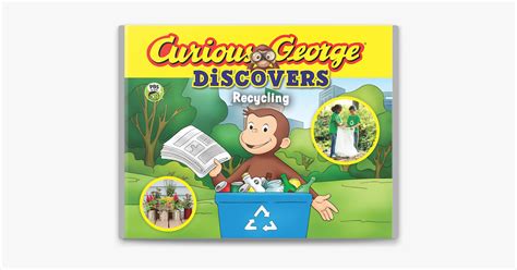 ‎Curious George Discovers Recycling in Apple Books