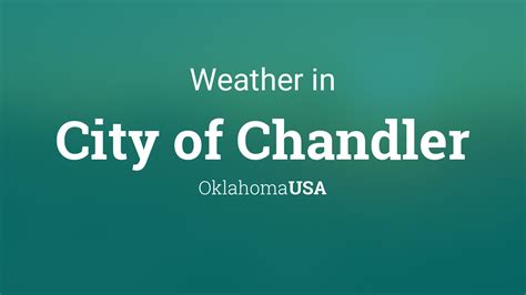 Weather for City of Chandler, Oklahoma, USA