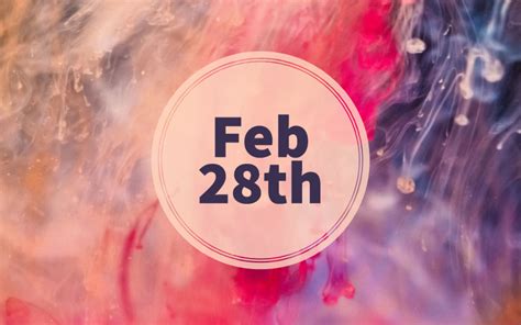 February 28th Zodiac — Pisces Traits, Love Life, Career & More