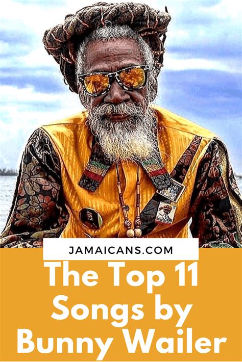 The Top 11 Songs by Bunny Wailer - Jamaicans and Jamaica - Jamaicans.com