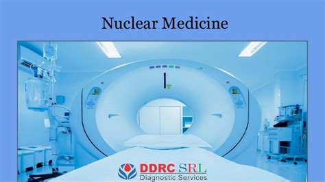 Nuclear Medicine - Medical Diagnostic Center