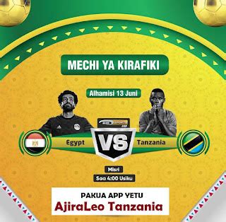 Updated! Watch Livestream Egypt vs Tanzania Today at 22:00 EAT | AjiraLeo Tanzania