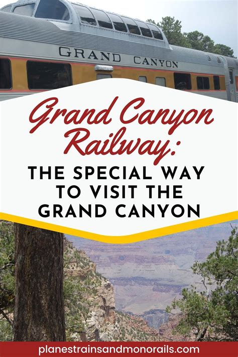 Grand Canyon Railway: The Special Way to Visit the Grand Canyon ...