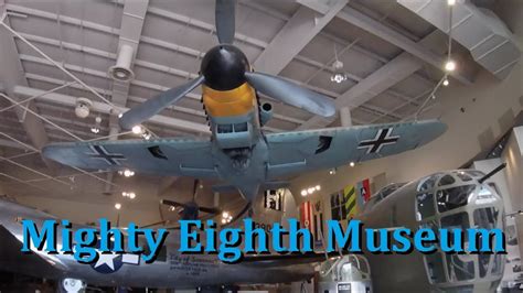 National Museum of the Mighty Eighth Air Force - YouTube