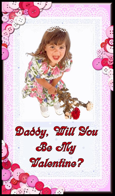 Christian Images In My Treasure Box: Daddy, Will You Be My Valentine?