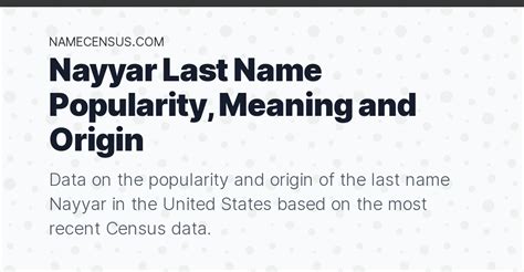 Nayyar Last Name Popularity, Meaning and Origin