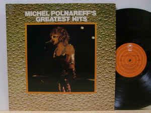 Michel Polnareff - Michel Polnareff's Greatest Hits (1973, Vinyl) | Discogs