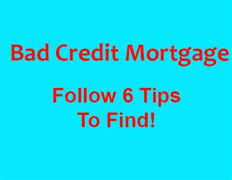 Tips for a Bad Credit Mortgage - KUDOSpayments.Com