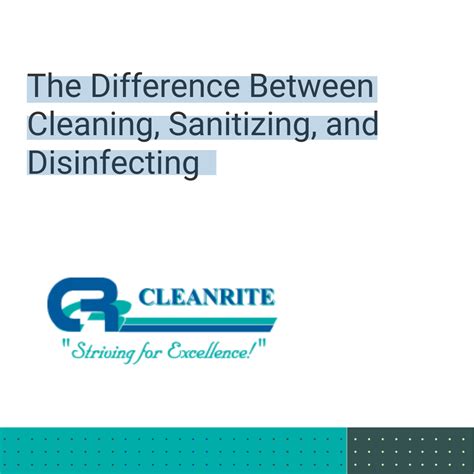 The Difference Between Cleaning, Sanitizing, and Disinfecting - Cleanrite Services Medicine Hat