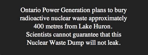 Ontario Power Generation (OPG) plans to bury radioactive nuclear waste approx. 400 metres from ...