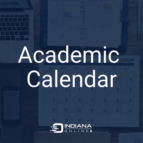 Academic Calendar - Indiana Online