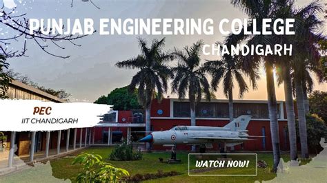 PEC Chandigarh Campus Tour | Punjab Engineering College Chandigarh ...