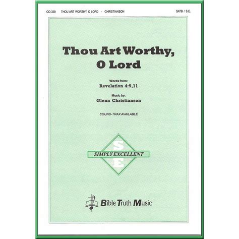 Thou Art Worthy, O Lord – Choral Octavo Download – Bible Truth Music