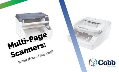 When is it Time to Buy a Multi-Page Scanner?