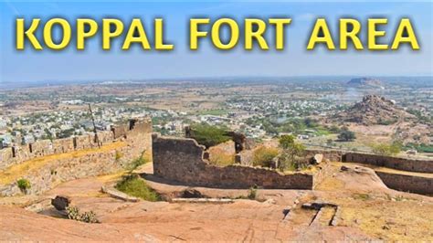 Visit to koppal Fort area | Koppal fort area | Koppal | 🔥 ️🔥 - YouTube