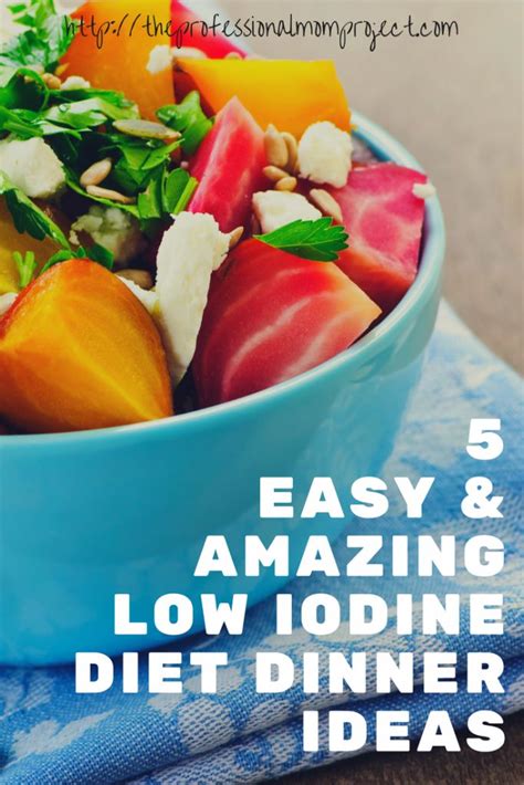 5 awesome and easy low iodine diet dinner ideas | Low iodine diet, Healthy snacks, Nutrition