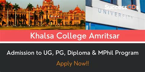 Khalsa College Amritsar Admission 2021 Courses, Dates, Application form