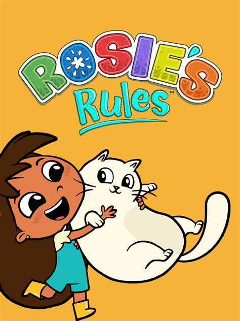 Rosie's Rules - Full Cast & Crew - TV Guide