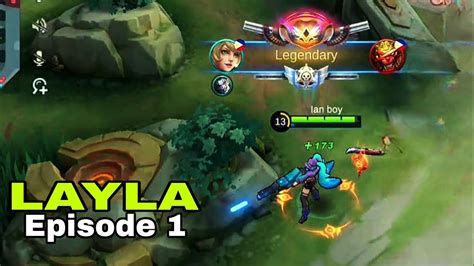 Mobile Legends Layla Gameplay - EP 1 - YouTube