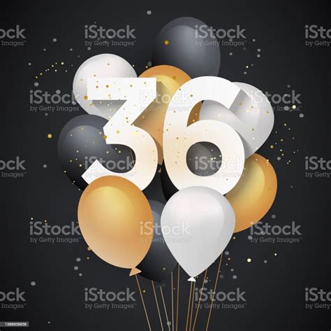 Happy 36th Birthday Balloons Greeting Card Background Stock Illustration - Download Image Now ...